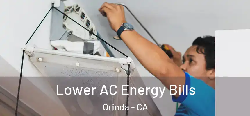  Lower AC Energy Bills Orinda - CA